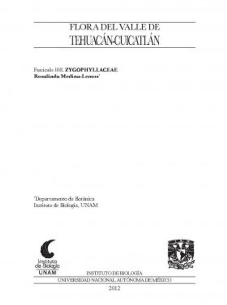 Flora del Valle de Tehuacán-Cuicatlán, Volume 108: Zygophyllaceae