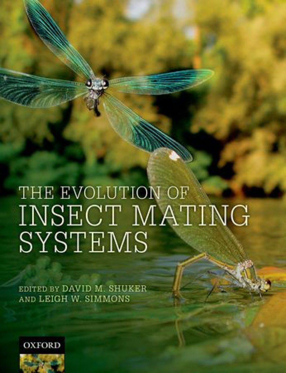 The Evolution of Insect Mating Systems | NHBS Academic & Professional Books