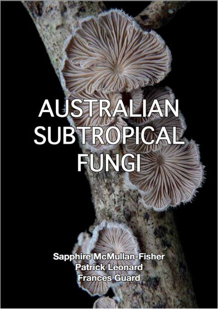 Australian Subtropical Fungi