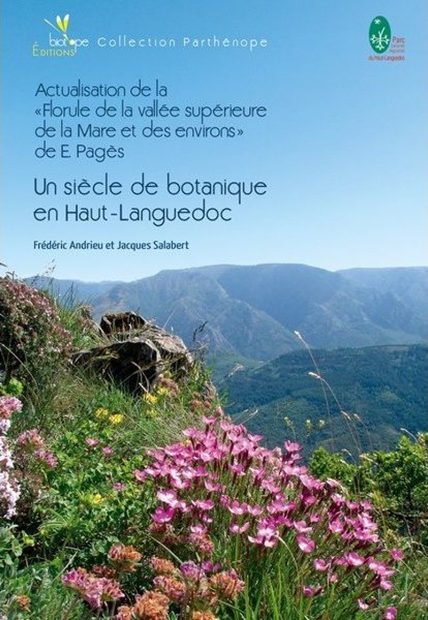 Un Siècle de Botanique en Haut-Languedoc