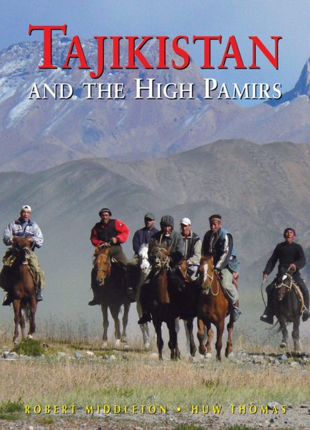 Tajikistan and the High Pamirs