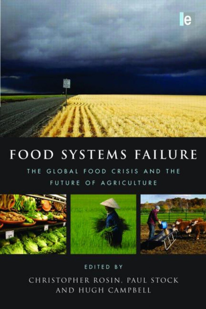 These systems are failing. Книги о сельском хозяйстве. Food Systems failure. Multiaged Silviculture. Agricultural Geography.