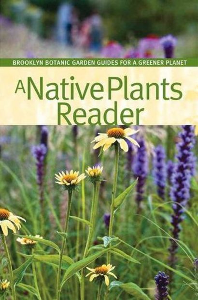 A Native Plants Reader | NHBS Academic & Professional Books