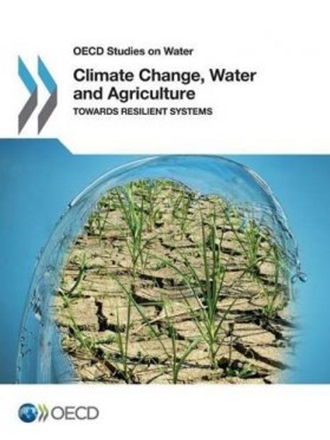Climate Change, Water and Agriculture