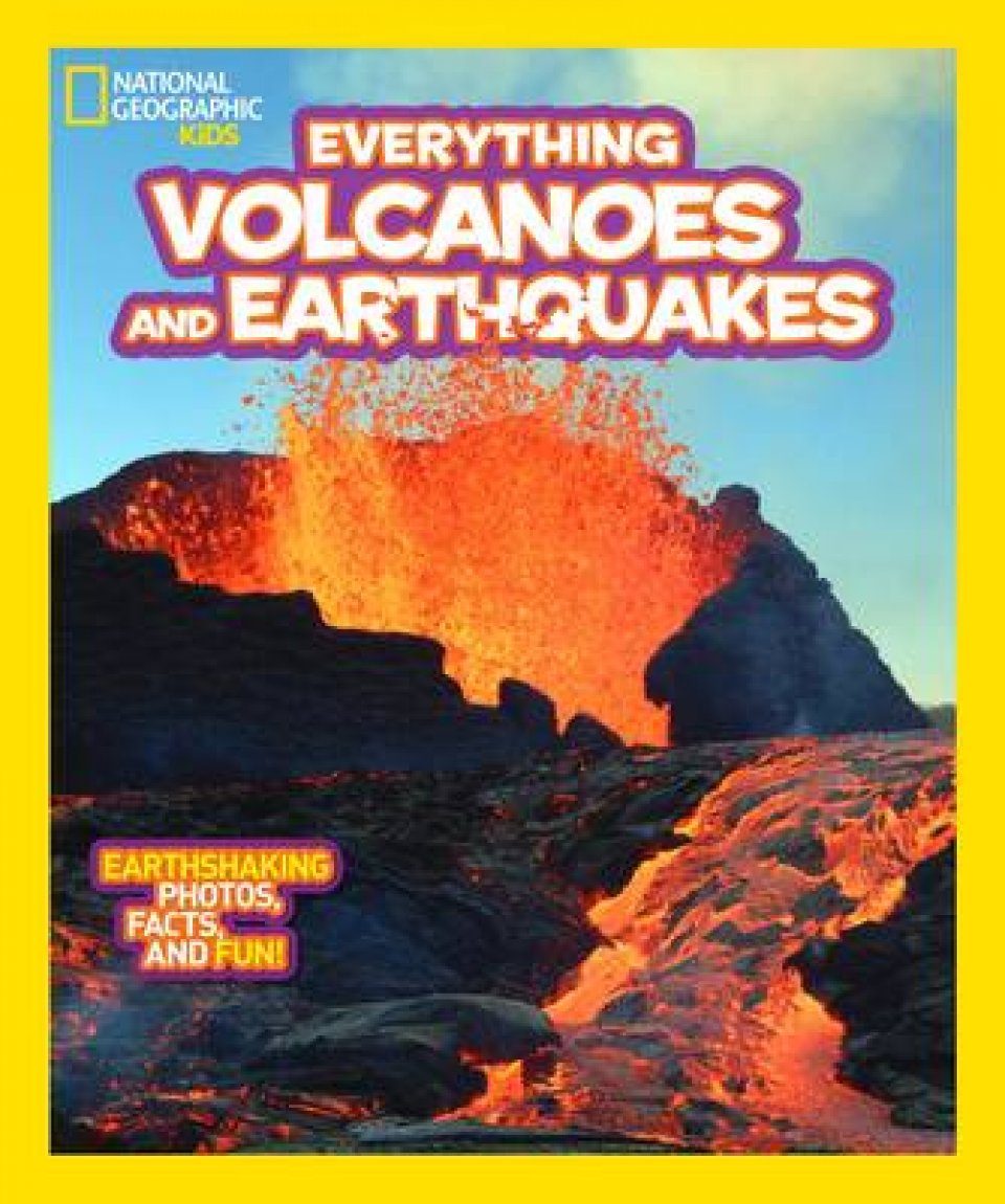 Everything Volcanoes and Earthquakes: Earthshaking Photos, Facts and ...