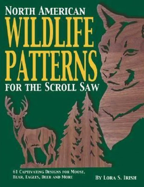 North American Wildlife Patterns for the Scroll Saw