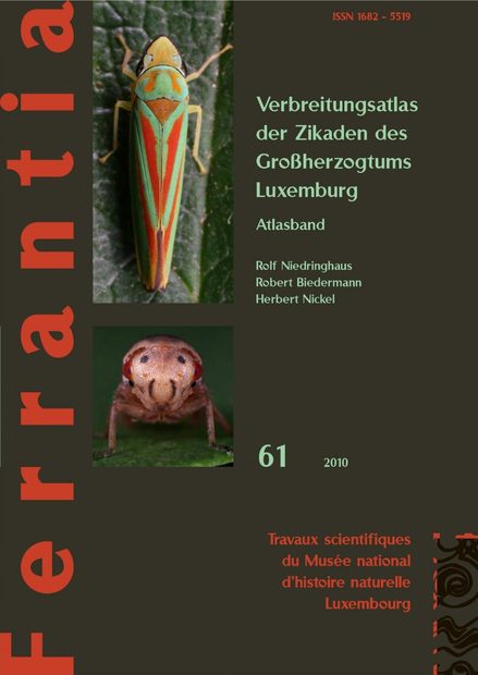 Ferrantia, Volume 61: Verbreitung der Zikaden des Großherzogtums Luxemburg: Atlasband [Distribution of Cicads in the Grand Duchy of Luxembourg: Atlas Volume]
