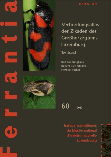 Ferrantia, Volume 60: Verbreitung der Zikaden des Großherzogtums Luxemburg: Textband [Distribution of Cicads in the Grand Duchy of Luxembourg: Text Volume]
