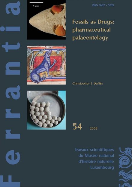 Ferrantia, Volume 54: Fossils as Drugs