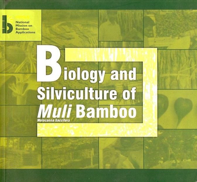 Biology and Silviculture of Muli Bamboo