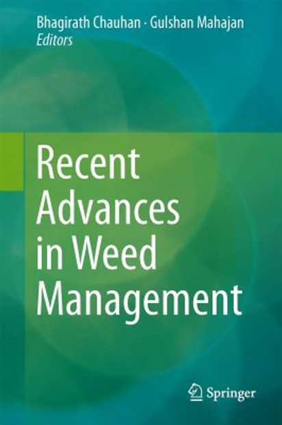 Recent Advances in Weed Management