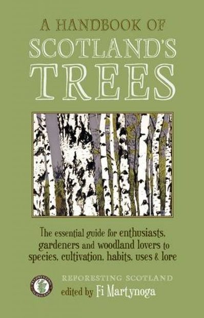 A Handbook of Scotland's Trees