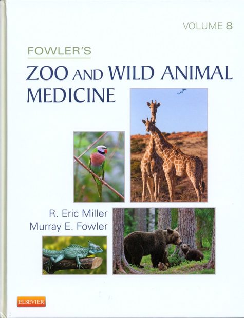 Fowler's Zoo and Wild Animal Medicine