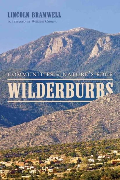 Wilderburbs: Communities on Nature's Edge