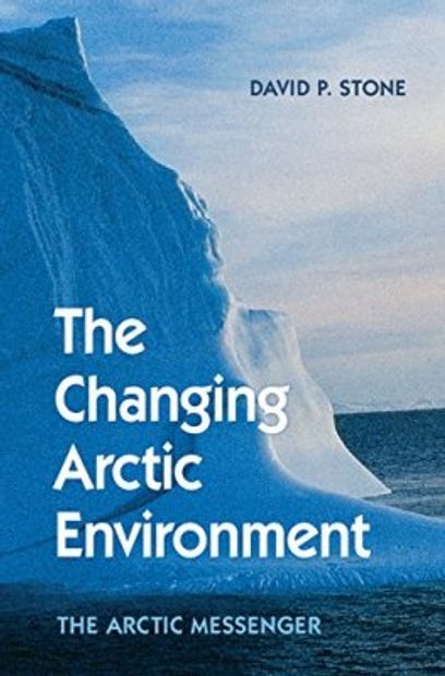 The Changing Arctic Environment