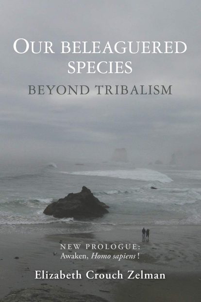 Our Beleaguered Species