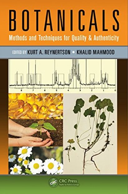 Botanicals: Methods and Technologies for Quality & Authenticity