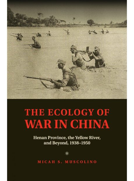 The Ecology of War in China