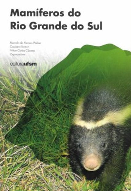 Mamíferos do Rio Grande do Sul [Mammals of Rio Grande do Sul]