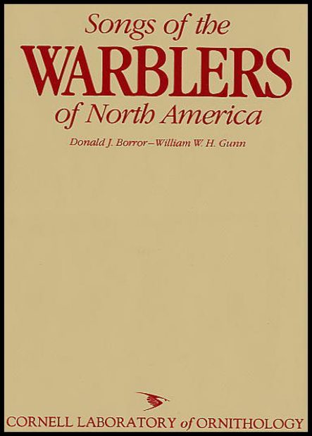 Songs of the Warblers of North America