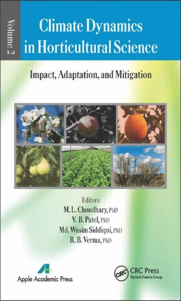 Climate Dynamics in Horticultural Science, Volume 2