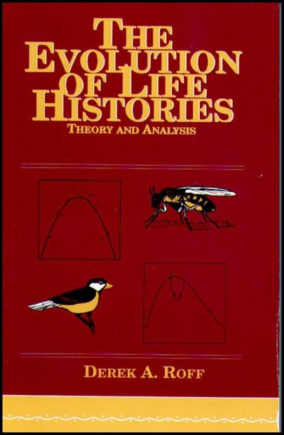 The Evolution of Life Histories