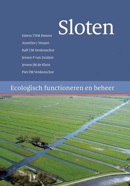 Sloten: Ecologisch Functioneren en Beheer [Ditches: Ecological Functioning and Management]
