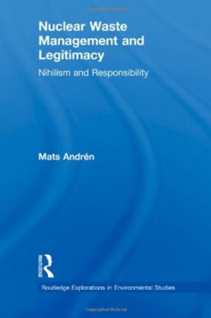 Nuclear Waste Management and Legitimacy