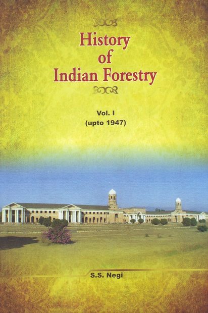 History of Indian Forestry (2-Volume Set)