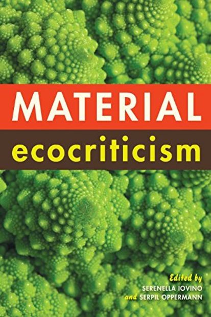 Material Ecocriticism