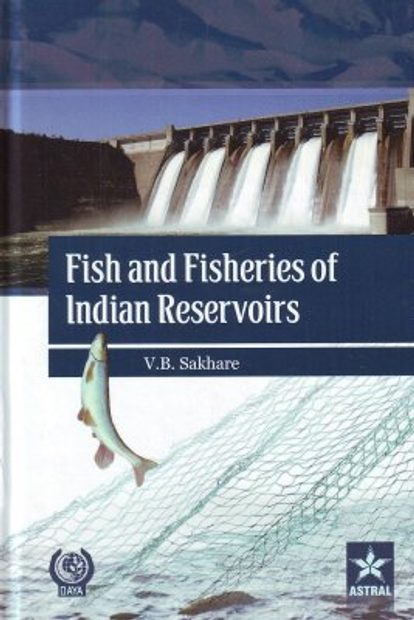 Fish and Fisheries of Indian Reservoirs