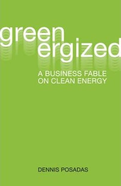 Greenergized: A Business Fable on Clean Energy