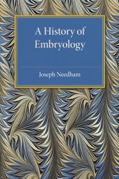 A History of Embryology