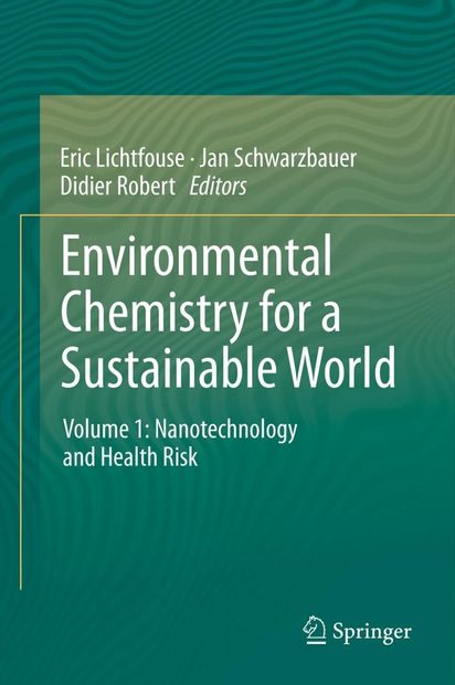 Environmental Chemistry for a Sustainable World, Volume 1