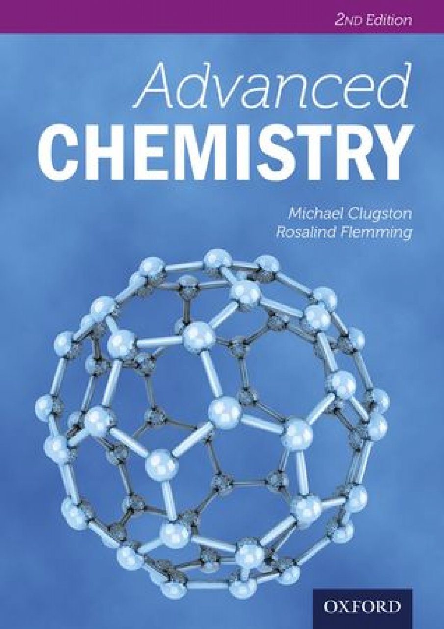 Advanced chemistry. Advanced химия. Oxford Chemistry books. Advanced Chemistry for you. Salters Advanced Chemistry.