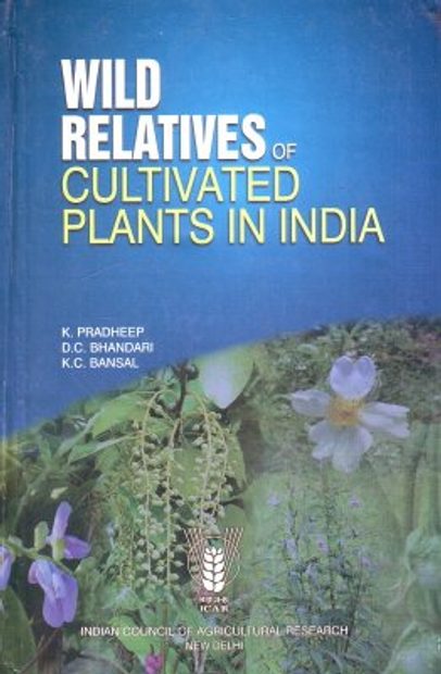 Wild Relatives of Cultivated Plants in India