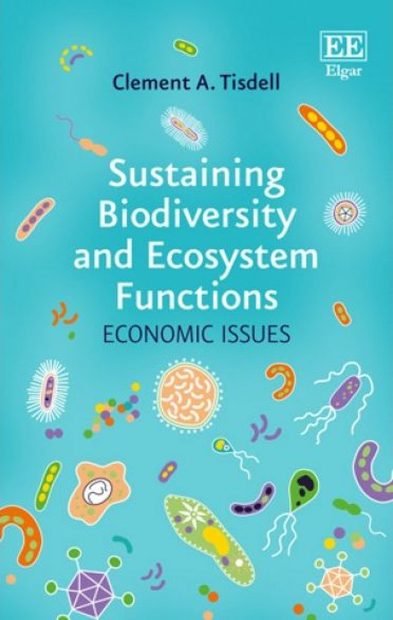Sustaining Biodiversity and Ecosystem Functions