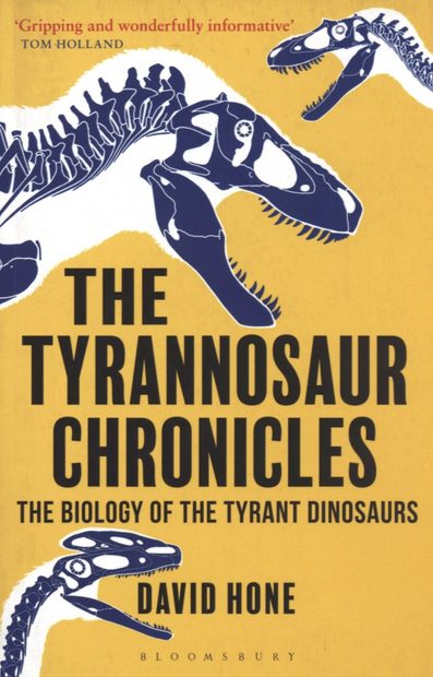 The Tyrannosaur Chronicles