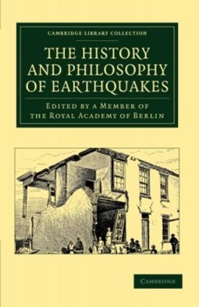 The History and Philosophy of Earthquakes