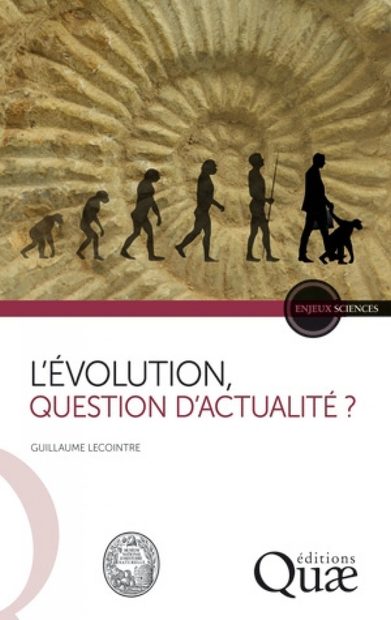 L'Évolution, Question d'Actualité?