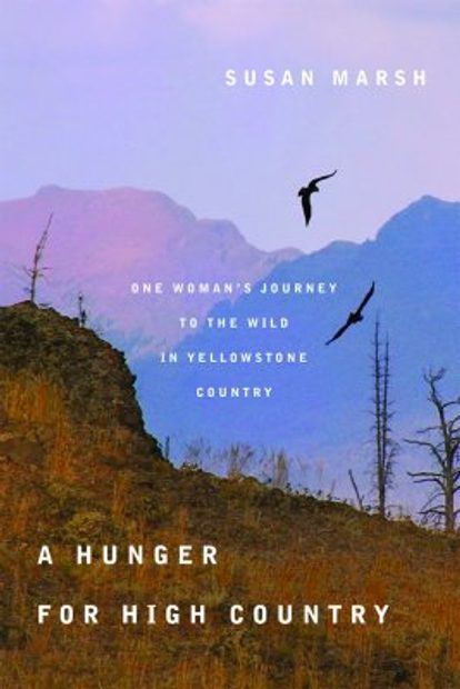 A Hunger for High Country