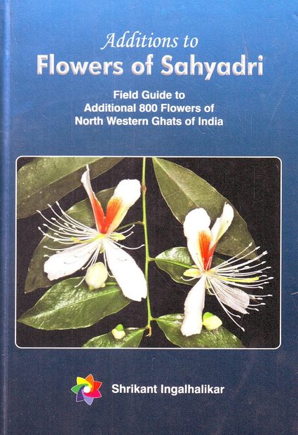 Additions to Flowers of Sahyadri