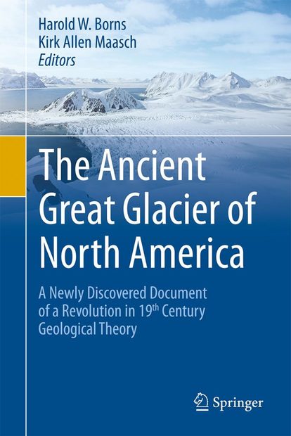 Foot Steps of the Ancient Great Glacier of North America