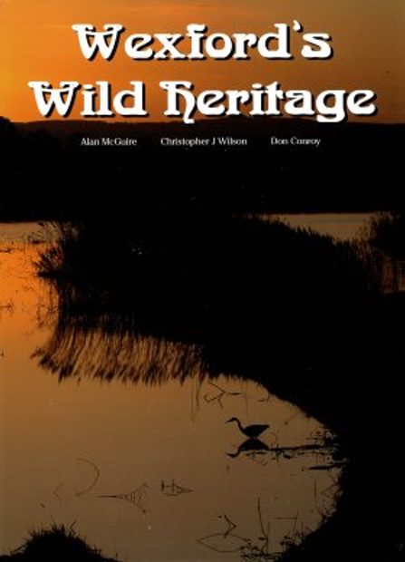 Wexford's Wild Heritage