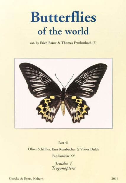 Butterflies of the World, Part 41: Papilionidae XV: Troides V and Trogonoptera