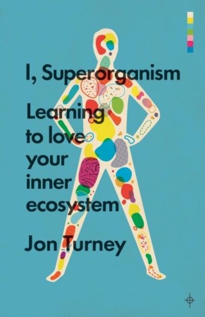 I, Superorganism