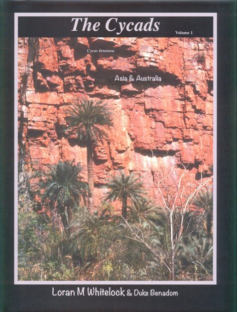 The Cycads, Volume 1: Asia & Australia