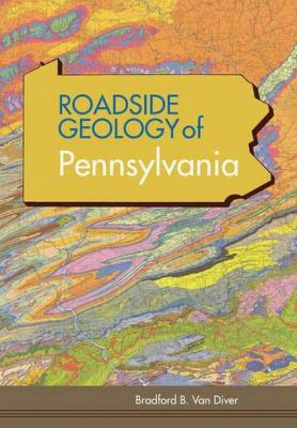 Roadside Geology of Pennsylvania