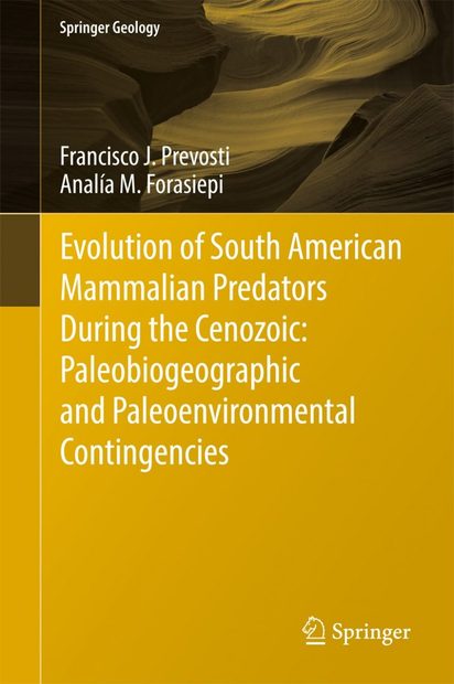 Evolution of South American Mammalian Carnivores During the Cenozoic