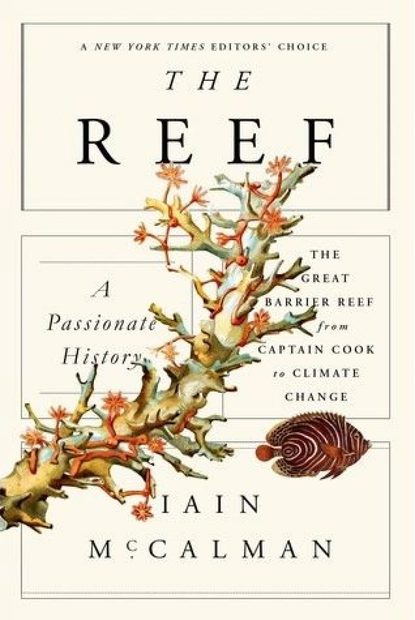 The Reef – A Passionate History